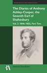 The Diaries of Anthony Ashley-Cooper, the Seventh Earl of Shaftesbury: Vol. 2, Part Two -  - 9781805966210