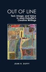 Out of Line - Jean H. (Division of European Languages and Literatures (French) Duffy - 9781805967378