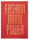 Fashion - Mark Power - 9781805980001