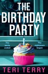 The Birthday Party - Teri Terry - 9781806008445
