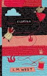 I, Lorina - L M West - 9781806051939