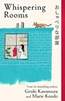 Whispering Rooms - Inc. Genki Kawamura ; Marie Kondo - 9781806170586