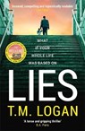 Lies - T.M. Logan - 9781806170661