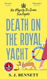 Death on the Royal Yacht - Sophia Bennett - 9781806170715