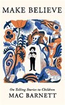 Make Believe - Mac Barnett - 9781806173143