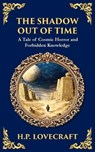 The Shadow Out of Time - H P Lovecraft - 9781806290048