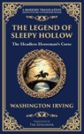 The Legend of Sleepy Hollow - Washington Irving - 9781806290703