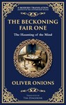 The Beckoning Fair One - Oliver Onions - 9781806290796