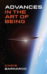 Advances in the Art of Being - Chris Barnardo - 9781806342730