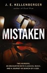 Mistaken - J.E. Kellenberger - 9781806342761