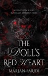 The Doll’s Red Heart - Marjan Faridi - 9781806344260