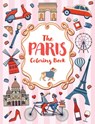 The Paris Coloring Book: A Colorful and Creative Journey Through One of the World's Most Mesmerizing Cities - Lucie Launay - 9781806590193