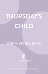 Thursday's Child - Stephen Bourne - 9781806750283