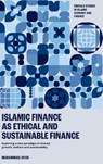 Islamic Finance as an Ethical and Responsible Finance - Muhammad (Riphah International University Ayub - 9781806860722