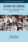 Beyond the Campus - Cristina (Arizona State University Baciu ; Blue (Northern Arizona University Brazelton - 9781806863488