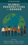 Global Perspectives on Gender - Melissa E. (Independent Scholar Malley ; Judith L. (Saint Louis University Gibbons ; Elaine P. (Fordham University Congress - 9781806866946