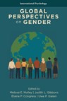 Global Perspectives on Gender - Melissa E. (Independent Scholar Malley ; Judith L. (Saint Louis University Gibbons ; Elaine P. (Fordham University Congress - 9781806866960
