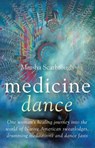Medicine Dance - Marsha Scarbrough - 9781806951888