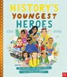 History's Youngest Heroes - Tom Adams - 9781807081683