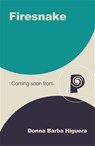 Firesnake - Donna Barba Higuera - 9781807482046