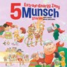 5 Extraordinarily Zany Munsch Stories - Robert Munsch - 9781834020280