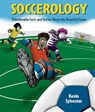 Soccerology - Kevin Sylvester - 9781834020662