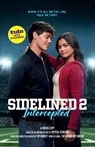 Sidelined 2: Intercepted - Rachel Espy - 9781834110202