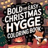 Bold & Easy Christmas Hygge Coloring Book - Revive Coloring Books - 9781834121864