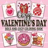 Bold & Easy Cozy Valentine's Day Coloring Book - Revive Coloring Books - 9781834124056