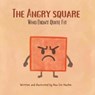 The Angry Square - Naa Dei Hushie - 9781834181844