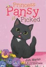 Princess Pansy is Picked - Jodi Marks - 9781834184784