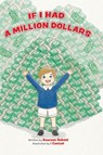 If I Had a Million Dollars - Emerson Sebold - 9781834187327