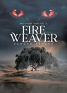 Fire Weaver - Sandra Taylor - 9781834189390
