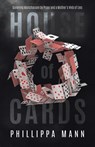 House of Cards - Phillippa Mann - 9781834381527