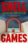 Shell Games - Bonnie Kistler - 9781835011751