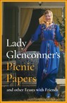 Lady Glenconner's Picnic Papers - Anne Glenconner - 9781835012383