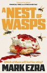 A Nest of Wasps - Mark Ezra - 9781835012468