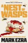 A Nest of Wasps - Mark Ezra - 9781835012468