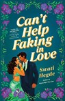 Can't Help Faking In Love - Swati Hegde - 9781835012864