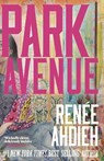 Park Avenue - Renee Ahdieh - 9781835013250