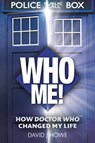 Who Me! - David J Howe - 9781835013335