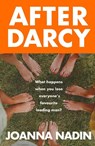 After Darcy - Joanna Nadin - 9781835014066