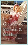 Manners and Mischief - Anne Glenconner - 9781835015780