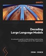 Decoding Large Language Models - Irena Cronin - 9781835084656