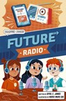 Future Radio - April C. James - 9781835110072