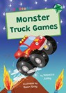 Monster Truck Games - Rebecca Colby - 9781835110508