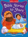 Bible Stories to Share - Miles Kelly - 9781835151525