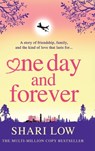 One Day and Forever - Shari Low - 9781835184691