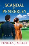 Scandal at Pemberley - Fenella J Miller - 9781835187326