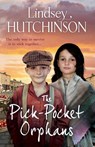 The Pick-Pocket Orphans - Lindsey Hutchinson - 9781835188910